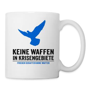 Keine Waffen in Krisengebiete - FRIEDENSTAUBE - Tasse - Weiß - Rechts