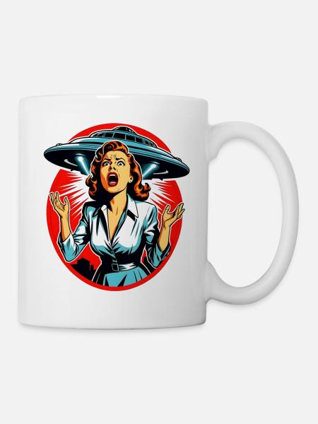 Die Frau hat Angst vor UFO- und Alien-Entführungen. - Tasse - Weiß
