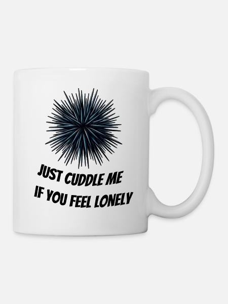 Lustiger Seeigel Witziges Meerestier Spruch Einsam - Tasse - Weiß