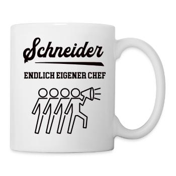 Schneider Chef Selbstständigkeit Firma Gründen - Tasse - Weiß - Rechts