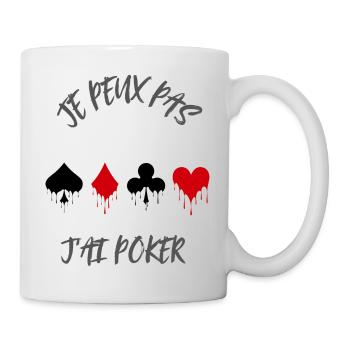 Je peux pas j'ai poker - Mug blanc - blanc - Droite
