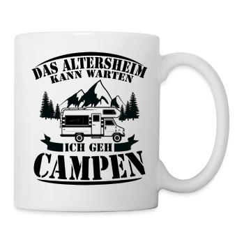 Camping Wohnmobil Wohnwagen lustiger Spruch - Tasse - Weiß - Rechts