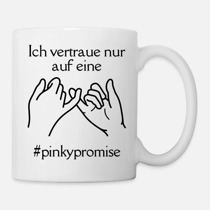 Pinky Promise - Tasse - Weiß