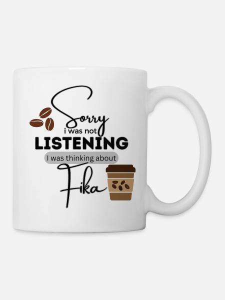 Sorry, FIKA! - Tasse - Weiß
