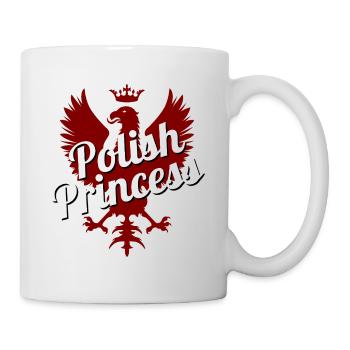 Polish Princess - Polen - Prinzessin Poland Polska - Tasse - Weiß - Rechts