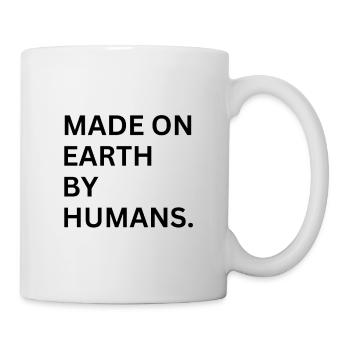 MADE ON EARTH BY HUMANS - Mug - white - Right