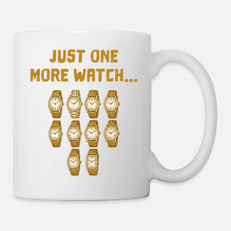 Nur noch eine Uhr mehr... Uhrensucht bei Sammlern - Tasse - Weiß