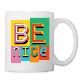 Be nice - Mug - white - Right