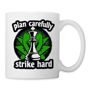 Schach plan carefully strike hard - Tasse - Weiß - Rechts