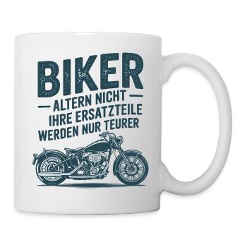 Biker altern nicht - Spruch - Tasse - Weiß - Rechts