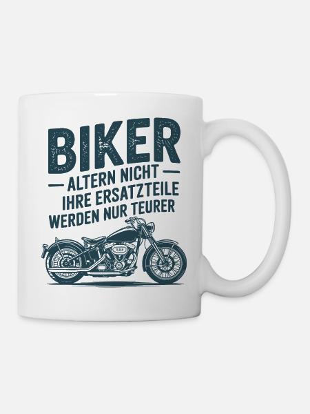 Biker altern nicht - Spruch - Tasse - Weiß