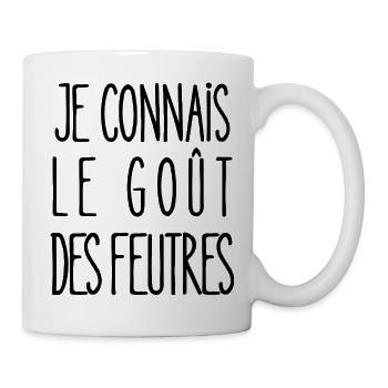 je connais le goût des feutres - Mug blanc - blanc - Droite