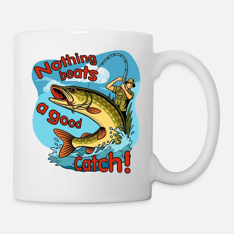 Nothing Beats a Good Catch Fishing Design - Mug - white