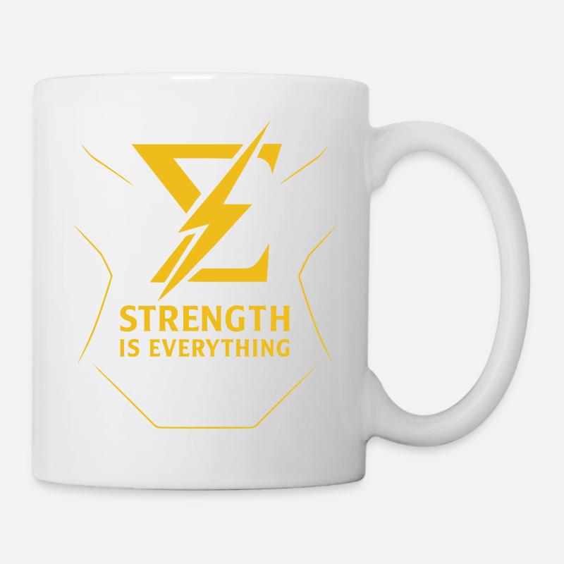 Strength is Everything – Gym Motivation Shirt - Mug - white