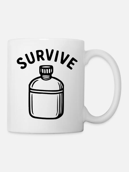 Survive - Wasserflasche - Tasse - Weiß