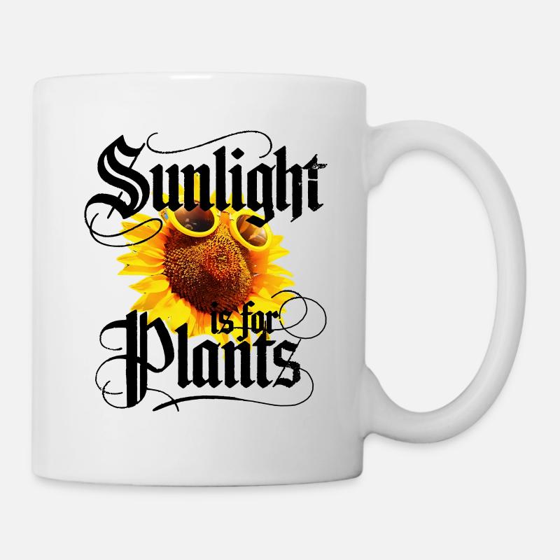Sunlight is for Plants - Mug - white