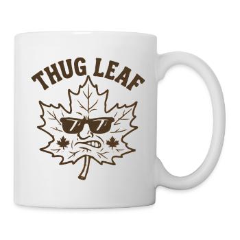 Thug Leaf Happy Fall Harvest Autumn Lover Wortsp - Mug - white - Right