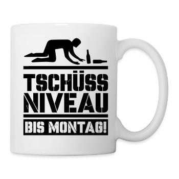Tschüss Niveau bis Montag - Tasse - Weiß - Rechts