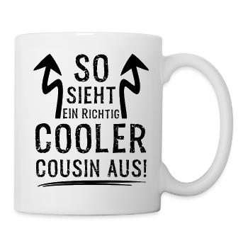 So sieht ein richtig cooler Cousin aus für Cousen  - Tasse - Weiß - Rechts