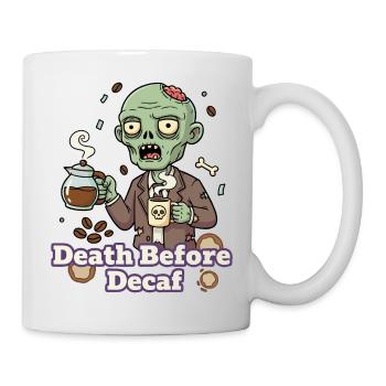 Zombie Coffee Mort Avant le Décaféiné - Mug blanc - blanc - Droite