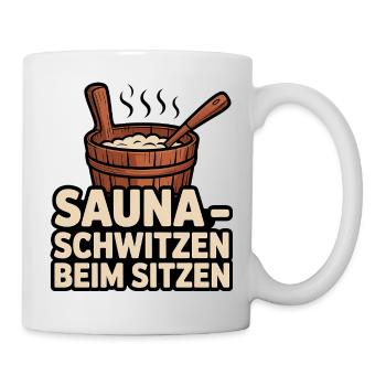 Sauna Spruch – Schwitzen beim Sitzen Humor - Tasse - Weiß - Rechts