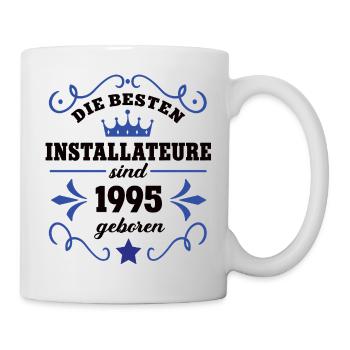 Installateur Geburtstag Jahrgang 1995 Kollegen - Tasse - Weiß - Rechts
