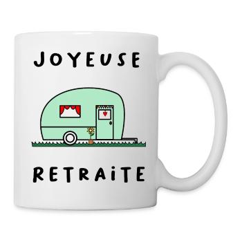 FRÖHLICHES RETREAT. RUHESTAND. PENSIONIERT. RUHESTAND - Tasse - Weiß - Rechts