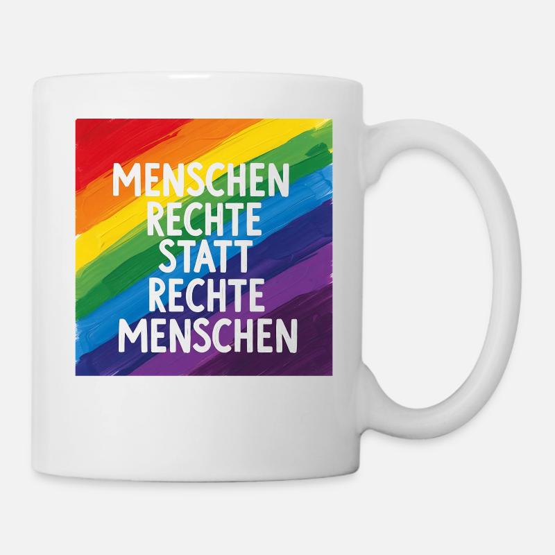 Menschenrechte statt rechte Menschen Regenbogen - Tasse - Weiß