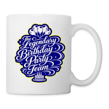Geburtstag Party Team Spruch - Tasse - Weiß - Rechts