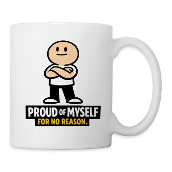 Stolz ohne Grund - Tasse - Weiß - Rechts