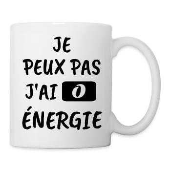 Ich kann nicht. Ich habe Zero Energy. - Tasse - Weiß - Rechts