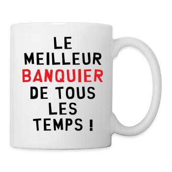 Bester Banker aller Zeiten! - Tasse - Weiß - Rechts