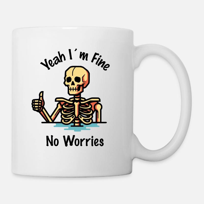 Im fine no worries - Tasse - Weiß