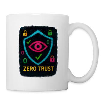 Cybersicherheit: Zero Trust - Tasse - Weiß - Rechts