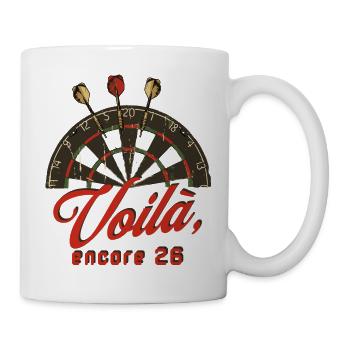 Fléchettes 26, T-shirt et Sweat amusant, Voilà encore 26 - Mug blanc - blanc - Droite