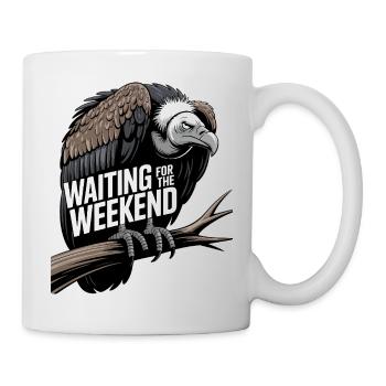 Warten auf das Wochenende - Tasse - Weiß - Rechts