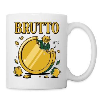 Brutto Netto Biss Der Steuer Teufel kommt - Tasse - Weiß - Rechts