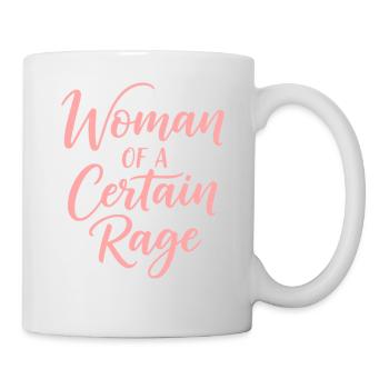 Woman Of A Certain Rage Power Shirt - Mug - white - Right
