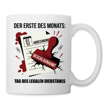 The first of the month Legal Theft Day - Mug - white - Right