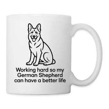 Mein Deutscher Schäferhund kann ein besseres Leben haben - Tasse - Weiß - Rechts