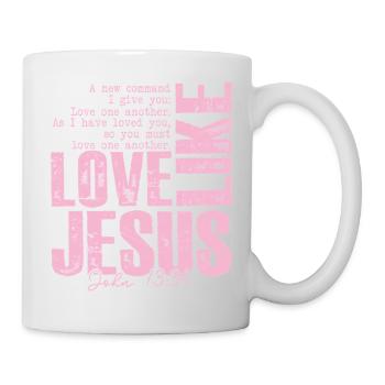 Love Like Jesus – Bible Verse John 13:34 | Christian - Mug - white - Right