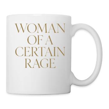 Femme d’une certaine rage Design pour les dames courageuses - Mug blanc - blanc - Droite