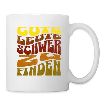 Gute Leute - Schwer zu finden Retro Shirt  - Tasse - Weiß - Rechts