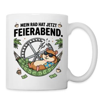 Feierabend Hamster Geld Freiheit Humor - Tasse - Weiß - Rechts