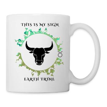 Mein Sternzeichen ist Stier - Tasse - Weiß - Rechts