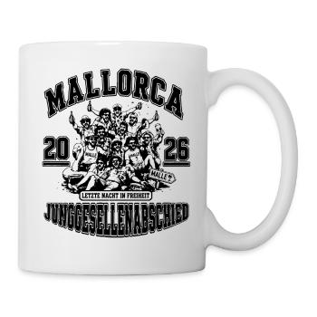 Mallorca 2026 Letzte Nacht in Freiheit JGA 2026 - Tasse - Weiß - Rechts