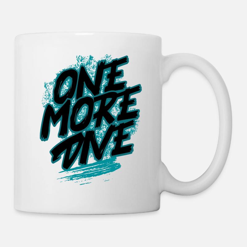 Tauchen - One More Dive - Scuba Diver Streetwear - Mug - white