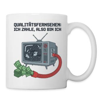 Rundfunkbeitrag Fernsehen Gebühren Satire - Tasse - Weiß - Rechts