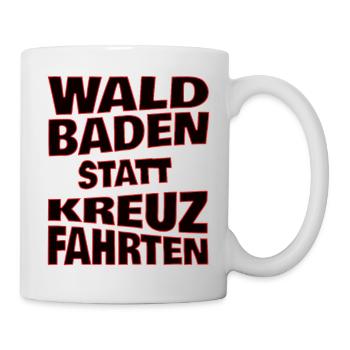 Waldbaden statt Kreuzfahrten - schwarz - Tasse - Weiß - Rechts