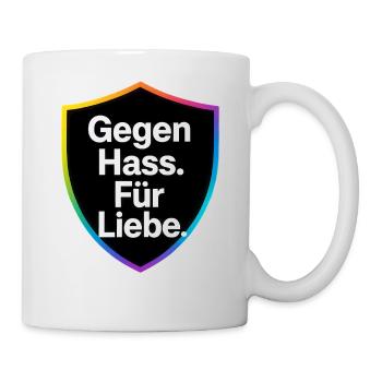 Gegen Hass Für Liebe Schild Design - Tasse - Weiß - Rechts